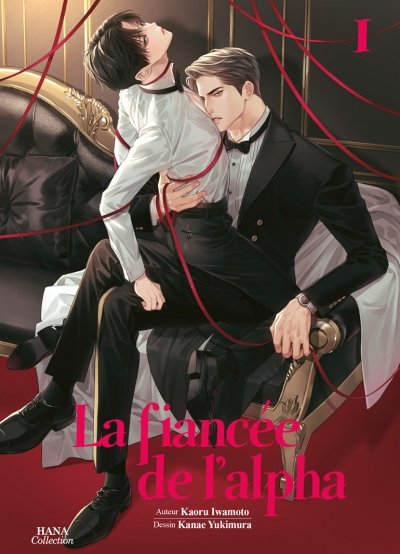 La fiancée de l'Alpha - Tome 1 - Livre (Manga) - Yaoi - Hana Collection