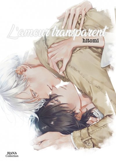 L'amour transparent - Livre (Manga) - Yaoi - Hana Collection