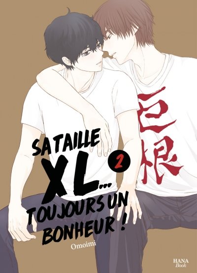 Sa Taille XL... Toujours un bonheur - Tome 02 - Livre (Manga) - Yaoi - Hana Book