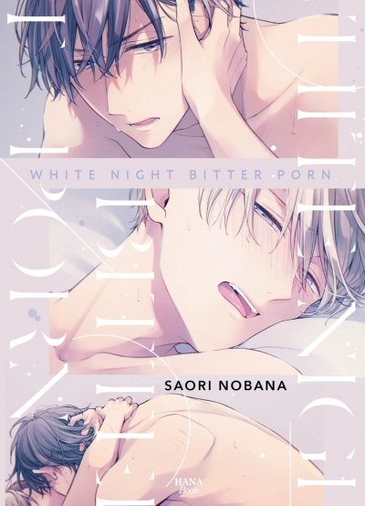 White Night Bitter Porn - Livre (Manga) - Yaoi - Hana Book