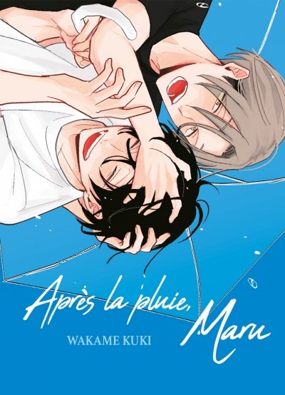 Après la pluie Maru - Livre (Manga) - Yaoi - Hana Collection