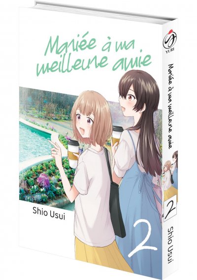 IMAGE 3 : Mariée à ma meilleure amie - Tome 02 - Livre (Manga)