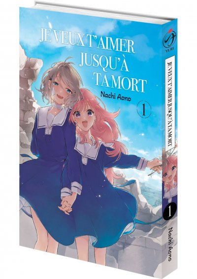 IMAGE 3 : Je veux t'aimer jusqu'à ta mort - Tome 01 - Livre (Manga)