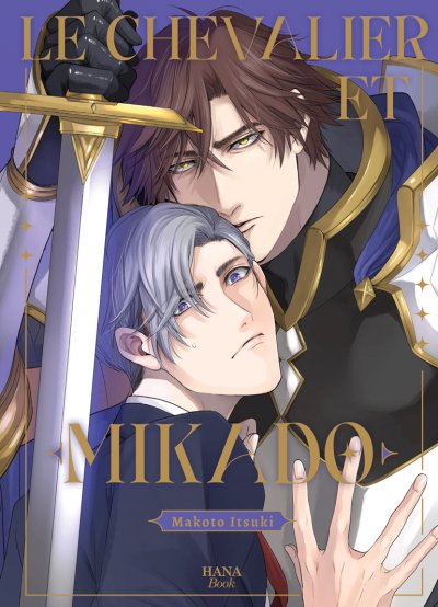 Le chevalier et Mikado - Livre (Manga) - Yaoi - Hana Book