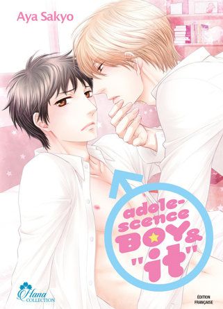 Adolescence Boy & IT - Livre (Manga) - Yaoi - Hana Collection