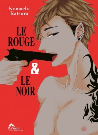 Le Rouge et le Noir - Tome 01 - Livre (Manga) - Yaoi - Hana Collection