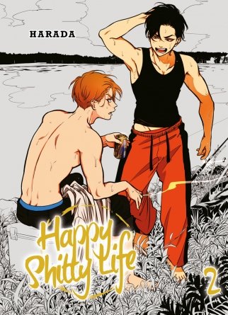 Happy Shitty Life - Tome 2 - Livre (Manga) - Yaoi - Hana Collection