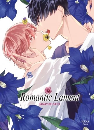 Romantic Lament - Tome 01 - Livre (Manga) - Yaoi - Hana Book