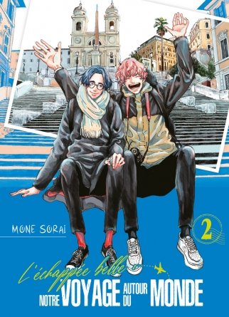 L'Échappée belle : notre voyage autour du monde - Tome 2 - Livre (Manga) - Yaoi - Hana Collection