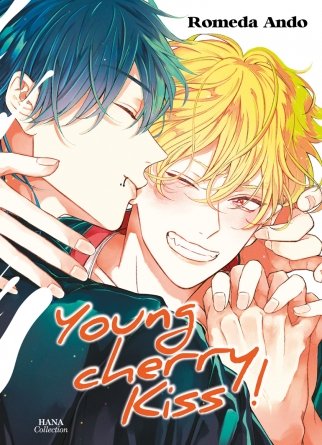 Young cherry kiss - Tome 02 - Livre (Manga) - Yaoi - Hana Collection
