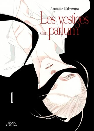Les vestiges d'un parfum - Tome 01 - Livre (Manga) - Yaoi - Hana Collection