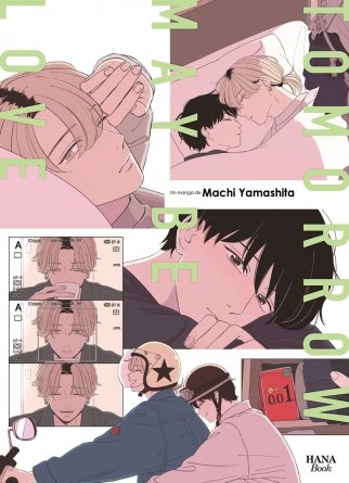 Tomorrow Maybe Love - Livre (Manga) - Yaoi - Hana Book