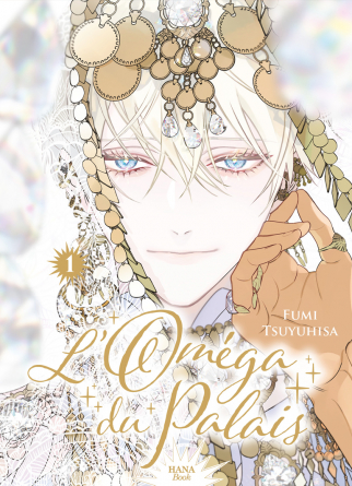 L'Omega du palais - Tome 1 - Livre (Manga) - Yaoi - Hana Book