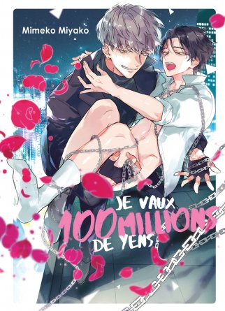 je vaux 100 millions de Yens - Livre (Manga) - Yaoi - Hana Book
