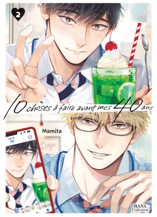 10 choses à faire avant mes 40 ans - Tome 02 - Livre (Manga) - Yaoi - Hana Collection