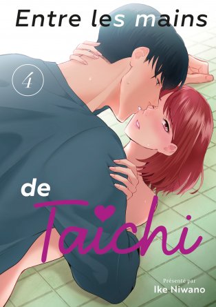 Entre les mains de Taichi - Tome 04 - Livre (Manga)