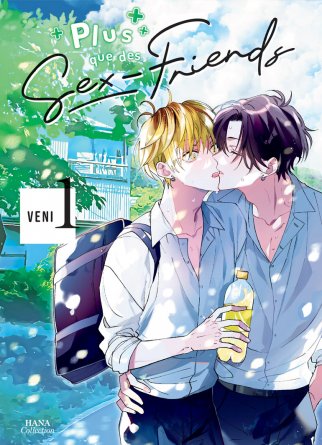 Plus que des sex-friends - Tome 01 - Livre (Manga) - Yaoi - Hana Collection