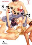 Stray Dog in the night - Tome 01 - Livre (Manga) - Yaoi - Hana Collection