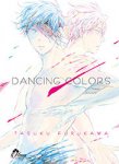 Dancing Colors - Livre (Manga) - Yaoi - Hana Collection