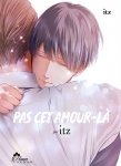Pas cet amour-la - Livre (Manga) - Yaoi - Hana Collection