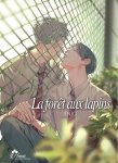 La forêt aux lapins - Tome 1 - Livre (Manga) - Yaoi - Hana Collection