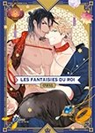 Les fantaisies du roi - Livre (Manga) - Yaoi - Hana Collection