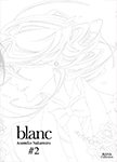 Blanc - Tome 2 - Livre (Manga) - Yaoi - Hana Collection