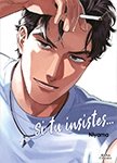 Si tu insistes - Tome 01 - Livre (Manga) - Yaoi - Hana Collection