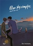 Blue Sky complex : Dégradé bleu indigo - Livre (Manga) - Yaoi - Hana Book