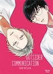 Outsider communication - Livre (Manga) - Yaoi - Hana Book