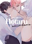 Hotaru mourra demain - Livre (Manga) - Yaoi - Hana Collection