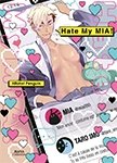 Hate my MIA ! - Livre (Manga) - Yaoi - Hana Collection