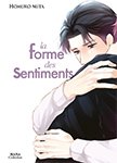 La forme des sentiments - Tome 1 - Livre (Manga) - Yaoi - Hana Collection