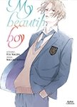 My Beautiful Boy - Tome 01 - Livre (Manga) - Yaoi - Hana Collection