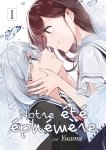 Notre été éphémère - Tome 01 - Livre (Manga)
