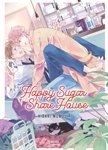 Happy Sugar Share House - Livre (Manga) - Yaoi - Hana Collection