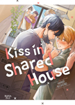 Kiss in Shared House - Livre (Manga) - Yaoi - Hana Book