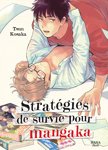 Stratégies de survie pour mangaka - Livre (Manga) - Yaoi - Hana Book