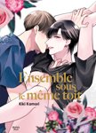 Ensemble sous le même toit - Livre (Manga) - Yaoi - Hana Book