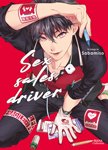 Sex sale driver - Tome 01 - Livre (Manga) - Yaoi - Hana Collection